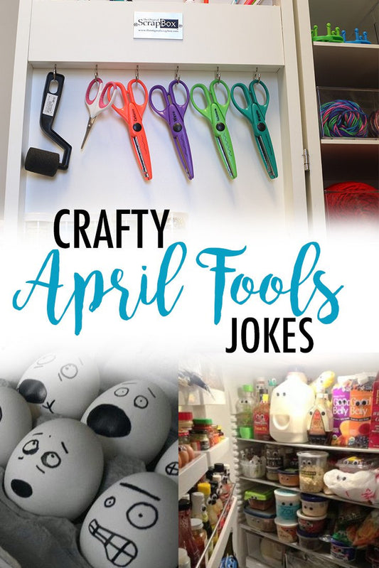 Crafty April Fools Jokes